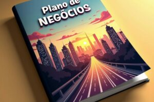 Como Criar um Plano de Negócios: Guia Completo para Planejar e Conduzir o Sucesso do Seu Empreendimento alternativo